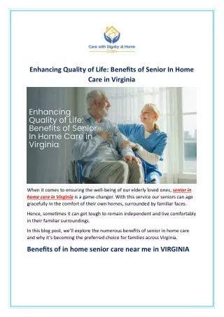 Enhancing Quality of Life: Benefits of Senior In Home Care in Virginia