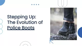 slidesgo-stepping-up-the-evolution-of-police-boots-20240704173113kEoM