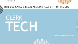 Clerk-Tech is the No. 1 off-shore outsourcing company in North America