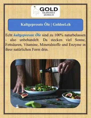 Kaltgepresste      Öle     Goldoel.ch