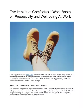 The Impact of Comfortable Work Boots on Productivity and Well-being At Work