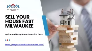 Effortless Home Selling with Sell Your House Fast Milwaukee