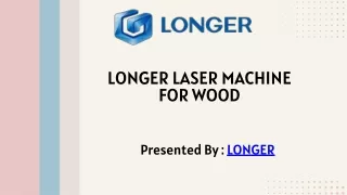 LONGER Laser Machine for Wood