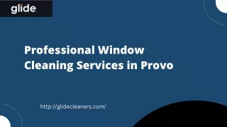 Professional Window Cleaning Services in Provo