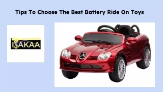 Tips To Choose The Best Battery Ride On Toys