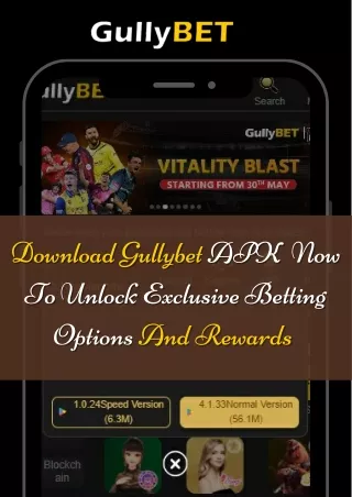 Download Gullybet APK Now To Unlock Exclusive Betting Options And Rewards