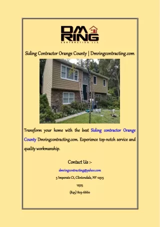 Siding Contractor Orange County  Dmringcontracting com