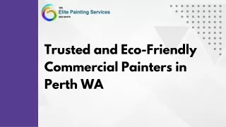 Trusted and Eco-Friendly Commercial Painters in Perth WA