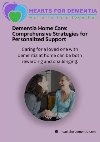 Dementia Home Care Comprehensive Strategies for Personalized Support
