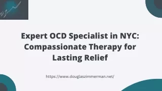 Expert OCD Specialist in NYC Compassionate Therapy for Lasting Relief