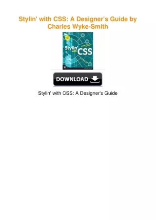 Stylin' with CSS: A Designer's Guide by Charles Wyke-Smith