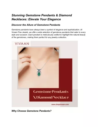 Stunning Gemstone Pendants & Diamond Necklaces: Elevate Your Elegance