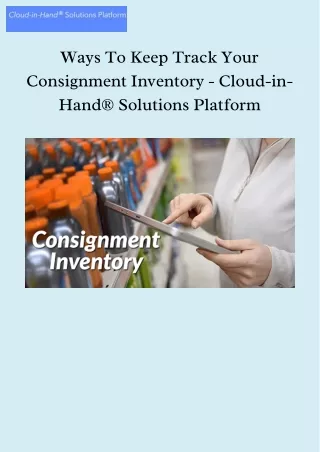 Consignment Inventory Management Provides Comprehensive Tools