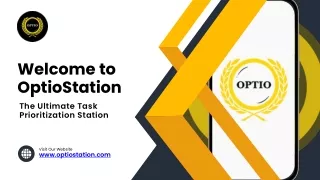 Elevate Your Productivity with OptioStation: Task Prioritization Station