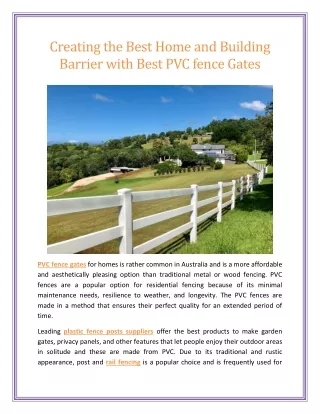 Creating the Best Home and Building Barrier with Best PVC fence Gates