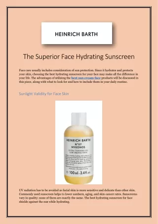 The Superior Face Hydrating Sunscreen