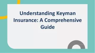 Understanding Keyman Insurance A Comprehensive Guide