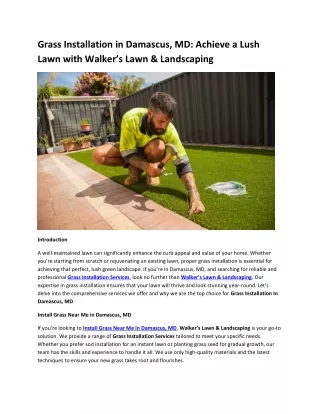 Grass Installation in Damascus, MD Achieve a Lush Lawn with Walker’s Lawn & Landscaping