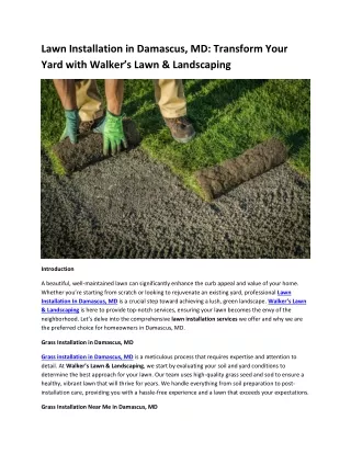 Lawn Installation in Damascus, MD Transform Your Yard with Walker’s Lawn & Landscaping