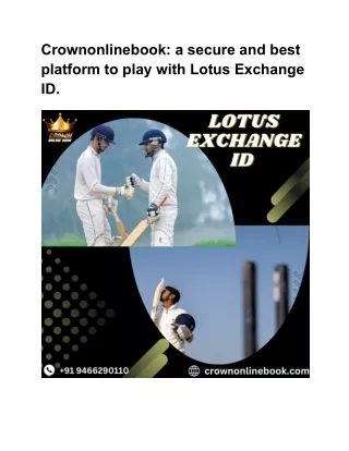 Crownonlinebook: a secure and best platform to play with Lotus Exchange ID.