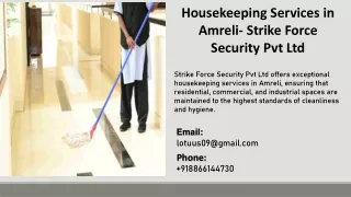 Housekeeping Services in Amreli - Strike Force Security Pvt Ltd