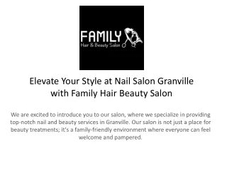 Family Hair and Beauty Salon: Nail Salon Granville