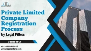 Private Limited Company Registration Process by Legal Pillers