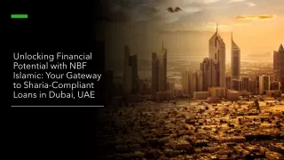 Unlocking Financial Potential with NBF Islamic: Your Gateway to Sharia-Compliant