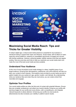 Maximizing Social Media Reach: Tips and Tricks for Greater Visibility