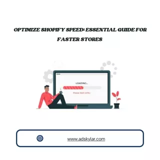 Optimize Shopify Speed Essential Guide for Faster Stores