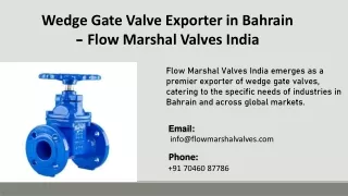 Wedge Gate Valve Exporter in Bahrain - Flow Marshal Valves India