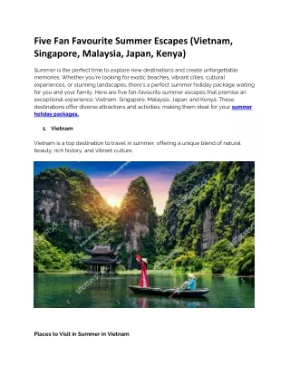 Five Fan Favourite Summer Escapes (Vietnam, Singapore, Malaysia, Japan, Kenya)