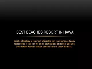 Best Beaches Resort in Hawaii