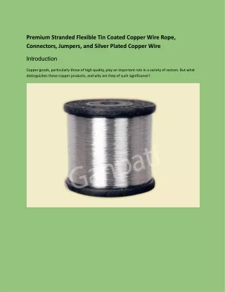 Premium Stranded Flexible Tin Coated Copper Wire Rope, Connectors, Jumpers, and Silver Plated Copper Wire