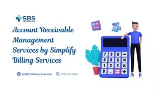 Account Receivable Management Services by Simplify Billing Services