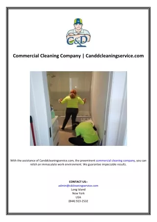 Commercial Cleaning Company | Canddcleaningservice.com