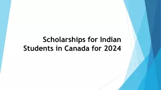Scholarships for Indian Students in Canada for 2024
