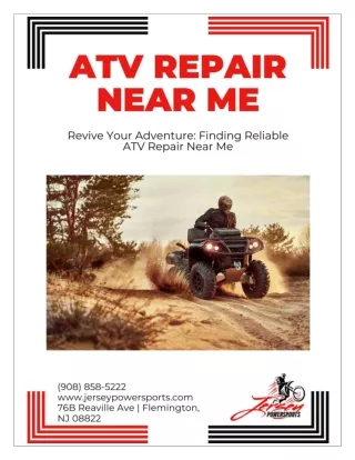 Finding Reliable ATV Repair Near Me: Your Ultimate Guide