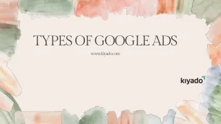 Types of Google Ads | Kiyado innovations LLP