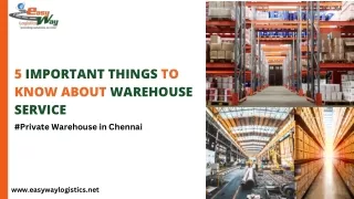 Private Warehouse in Chennai - Easyway Logistics