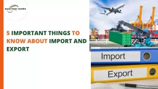 Import Export Firms in India | Easyway Impex