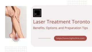 Everything You Need to Know About Laser Treatment Toronto