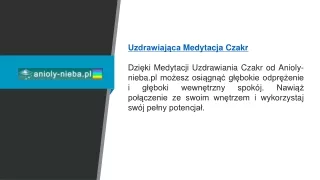Medytacja uzdrawiania czakr Anioly-nieba.pl