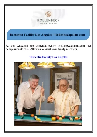 Dementia Facility Los Angeles Hollenbeckpalms.com