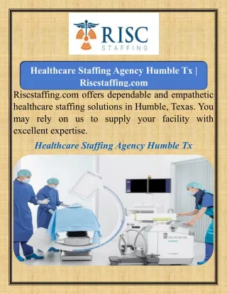 Healthcare Staffing Agency Humble Tx  Riscstaffing.com