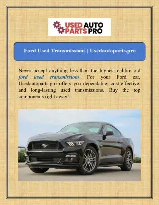 Ford Used Transmissions | Usedautoparts.pro