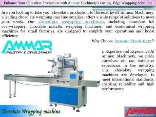 Chocolate Production with Ammar Machinery’s Cutting-Edge Wrapping Solutions