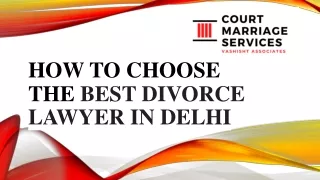 How to Choose the Best Divorce Lawyer in Delhi