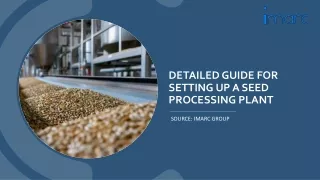Setting Up a Seed Processing Unit PDF
