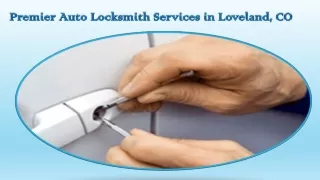 Premier Auto Locksmith Services in Loveland, CO